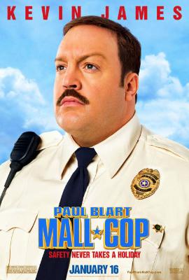 Paul Blart Mall Cop - movie Poster - kevin james